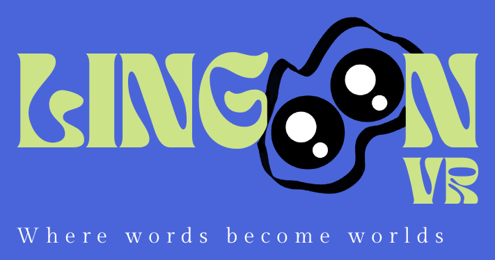 LingoonVR — Where words become worlds